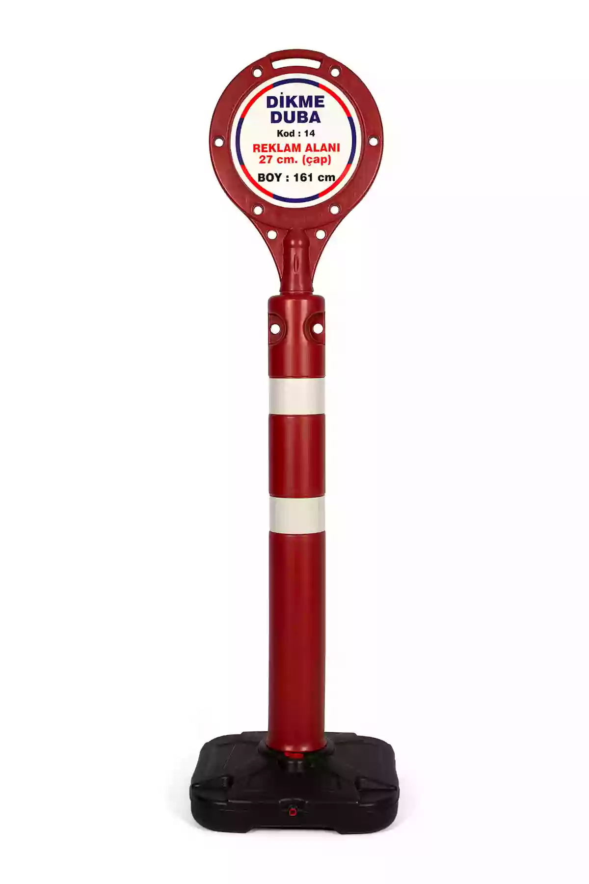 Kod-14 Raket Başlıklı Dikme Reklam Dubası Reklam Alanı: 27cm(Çap)
Yükseklik: 161cm
Fiyatı: